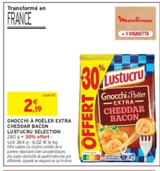 GNOCCHI À POÊLER EXTRA CHEDDAR BACON LUSTUCRU SELECTION