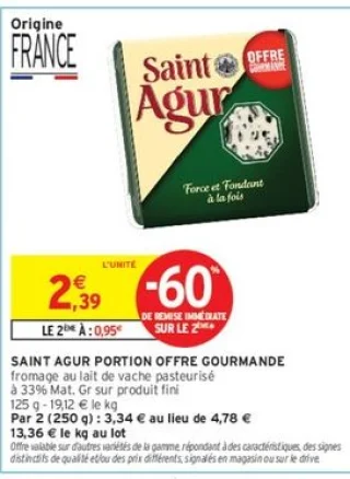 Saint Agur portion offre gourmande