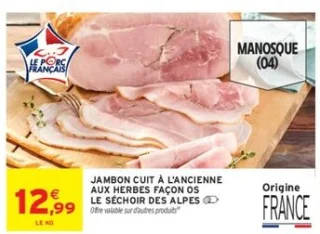 Jambon cuit à l'ancienne aux herbes façon os LE SÉCHOIR DES ALPES