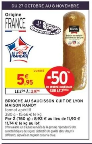 Brioche au saucisson cuit de Lyon Maison Randy