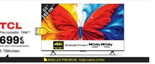 Téléviseur TCL 65" QD-MiniLED 4K - 6. Téléviseur