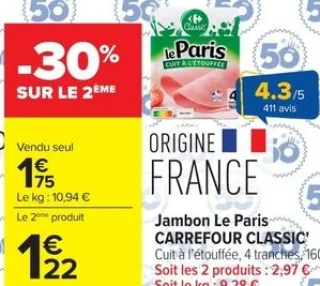 Jambon Le Paris Cuit à l'étouffée Carrefour Classic'