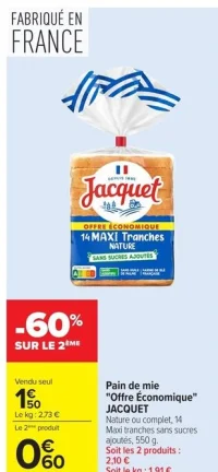 Pain de mie "Offre Économique" JACQUET Nature ou complet, 14 Maxi tranches sans sucres ajoutés