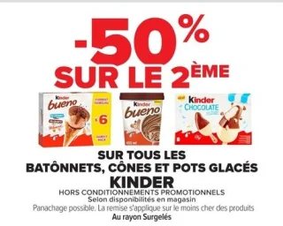 Glaces Bâtonnets, Cônes et Pots Kinder