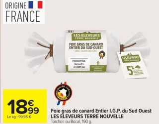Foie gras de canard Entier I.G.P. du Sud Ouest LES ELEVEURS TERRE NOUVELLE