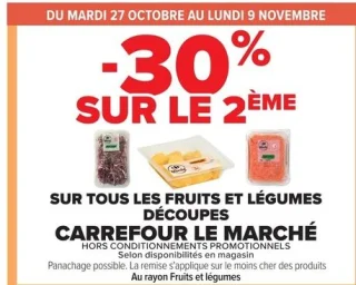 Fruits et légumes découpes CARREFOUR LE MARCHÉ