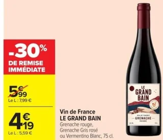 Vin de France LE GRAND BAIN Grenache rouge, Grenache Gris rosé ou Vermentino Blanc