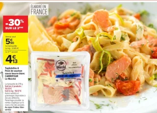 Tagliatelles & Pavé de saumon sauce beurre blanc CARREFOUR Le Marché