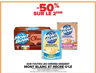 Crèmes dessert Mont Blanc et Récré O'Lé