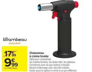 Chalumeau à crème brûlée Birambeau