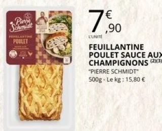 Feuillantine Poulet Sauce aux Champignons Pierre Schmidt