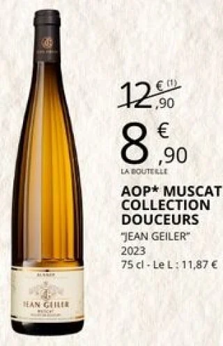 AOP Muscat Collection Douceurs Jean Geiler 2023 75 cl