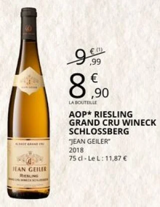 AOP Riesling Grand Cru Wineck Schlossberg Jean Geiler 2018 75 cl