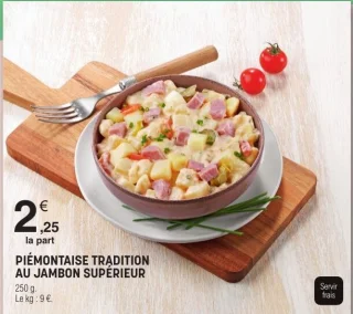Piémontaise tradition au jambon supérieur