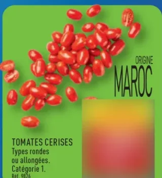 Tomates cerises Types rondes ou allongées Catégorie 1