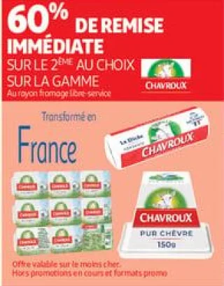 60% de remise immédiate  sur la gamme chavroux 