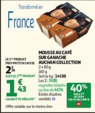 Mousse au café sur ganache auchan collection