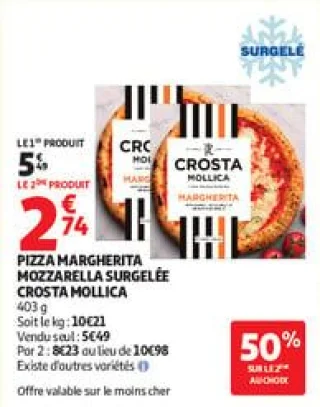 Pizza margherita mozzarella surgelée crosta mollica