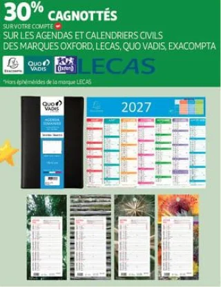30% cagnottés<br>sur votre compte<cagnotte> sur les agendas et calendriers civils des marques oxford, lecas, quo vadis, exacompta 