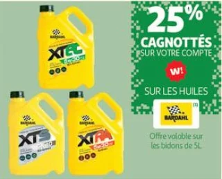 25% cagnottés<br>sur votre compte<cagnotte> sur les huiles 