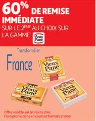 60% de remise immédiate  sur la gamme vieux pane 