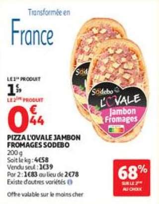 Pizza l'ovale jambon fromages sodebo