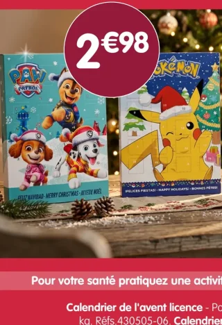Calendrier de l'avent licence Pokémon ou Pat'Patrouille