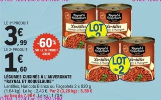 Légumes cuisinés à l'Auvergne Raynal et Roquelaure Lentilles, Haricots Blancs ou Flageolets