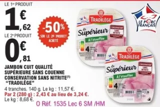 Jambon cuit qualité supérieure sans couenne Tradilège