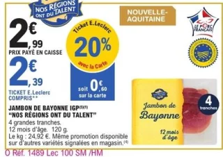 Jambon de Bayonne IGP NOS RÉGIONS ONT DU TALENT