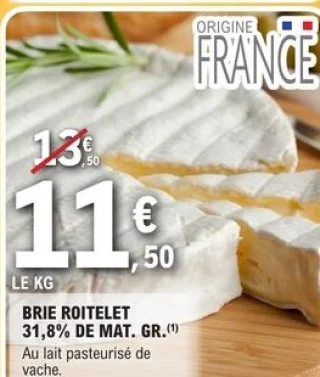 Brie Roitelet 31,8% de Mat. Gr.