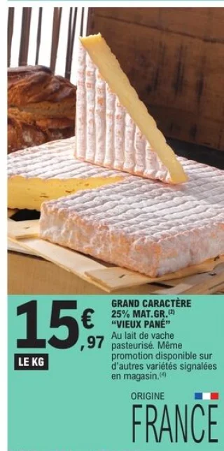 Fromage Vieux Pané Grand Caractère 25% Mat. Gr.