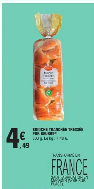 Brioche tranchée tressée pur beurre