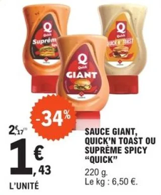 Sauce Giant, Quick'n Toast ou Suprême Spicy "Quick"