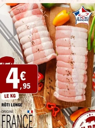 Rôti longe de porc Origine France