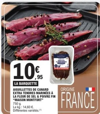 Aiguillettes de canard extra tendres marinées à la fleur de sel & poivre fin Maison Montfort