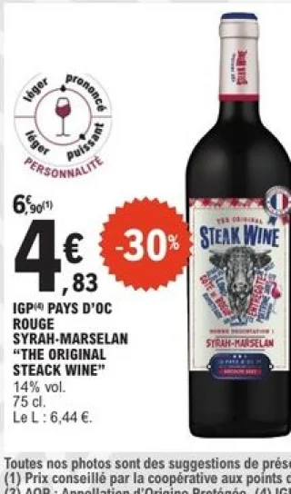 IGP Pays d'Oc rouge Syrah-Marselan "The Original Steack Wine"