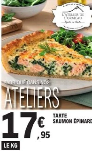 Tarte saumon épinard L'Atelier de L'Ormeau
