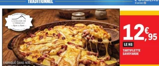 Tartiflette savoyarde L'Atelier de L'Ormeau