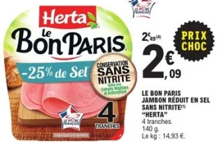 Le Bon Paris jambon réduit en sel sans nitrite Herta