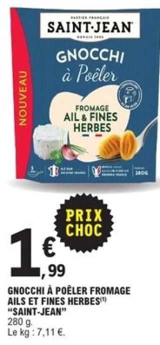 Gnocchi à poêler Fromage ails et fines herbes SAINT-JEAN