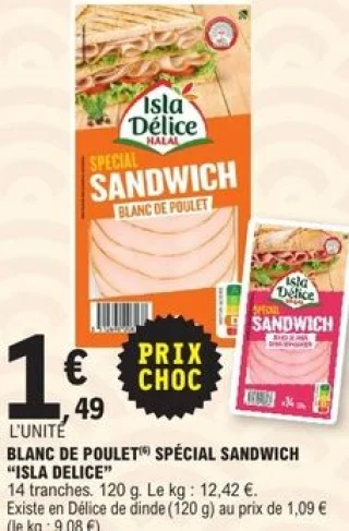 BLANC DE POULET SPÉCIAL SANDWICH "ISLA DELICE"