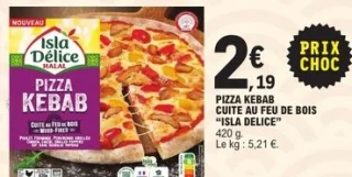Pizza Kebab cuite au feu de bois Isla Délice