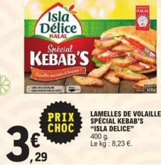 Lamelles de Volaille Spécial Kebab's Isla Délice