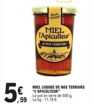 Miel liquide de nos terroirs "L'Apiculteur"
