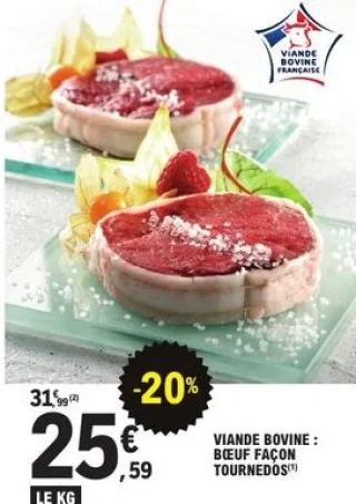 Bœuf façon tournedos viande bovine SIBCAS