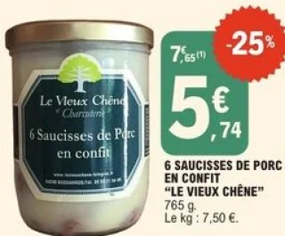 6 Saucisses de porc en confit "Le Vieux Chêne"