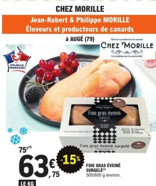 Foie gras éveiné surgelé Chez Morille