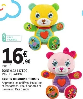 Gaston ou Ninon l'ourson baby Clementoni