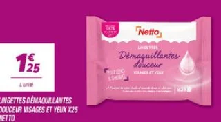 Lingettes démaquillantes douceur visages et yeux x25